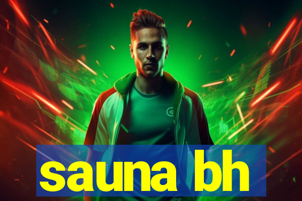 sauna bh